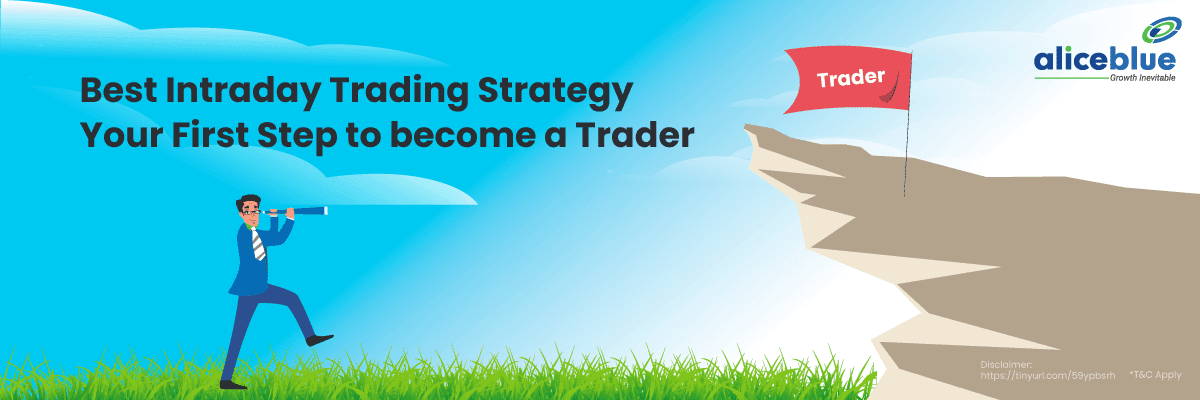 Best Intraday Trading Strategy Your First Step to become a Trader. - featured image