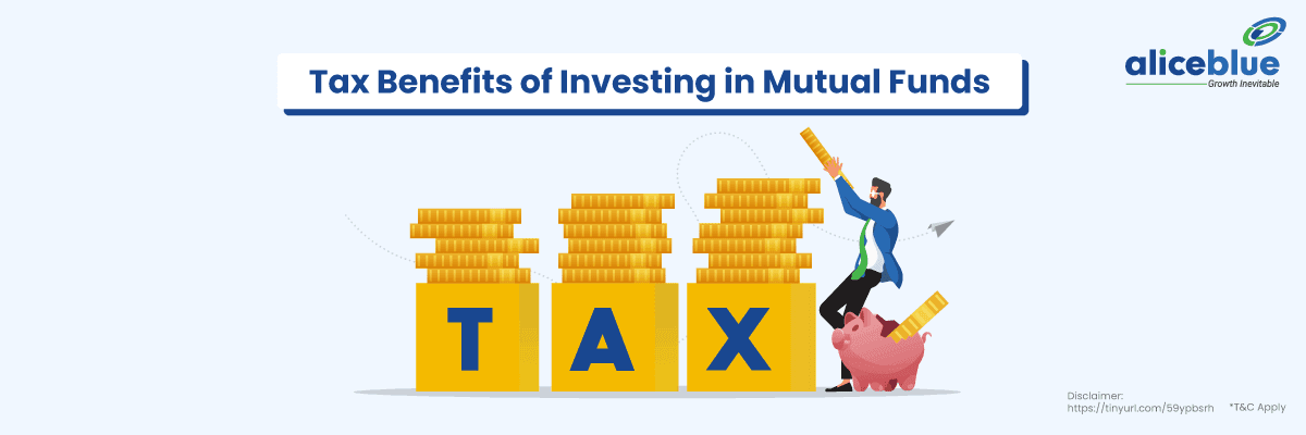 Tax Benefits of Investing in Mutual Funds - featured image
