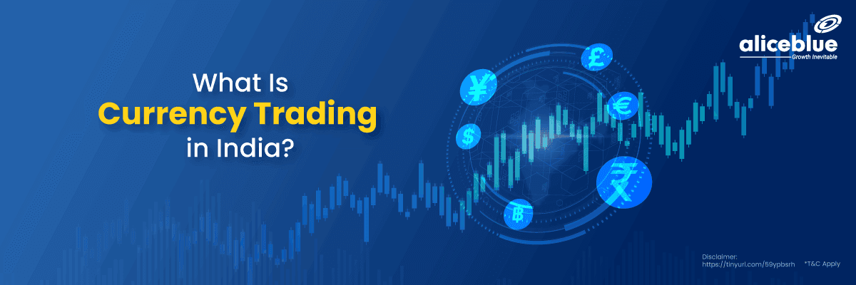 What is Currency Trading in India - featured image