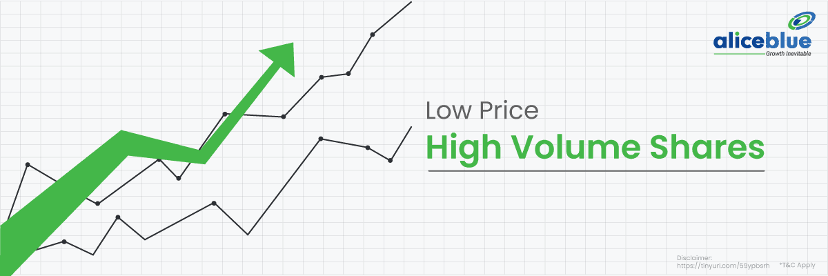 Low Price High Volume Shares - featured image
