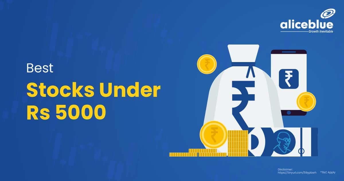 Top Stocks Under Rs 5000 – Shares Under 5000 Rs - featured image
