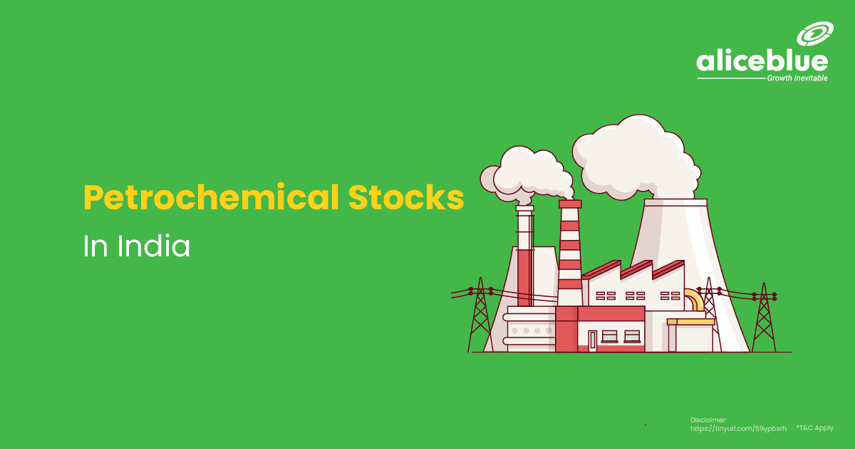 Petrochemical Stocks – Petrochemical Stocks in India - featured image