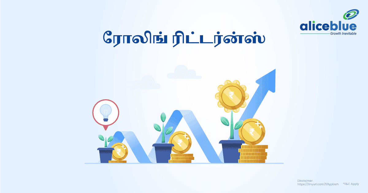 ரோலிங் ரிட்டர்ன்ஸ் – Rolling Returns in Tamil - featured image
