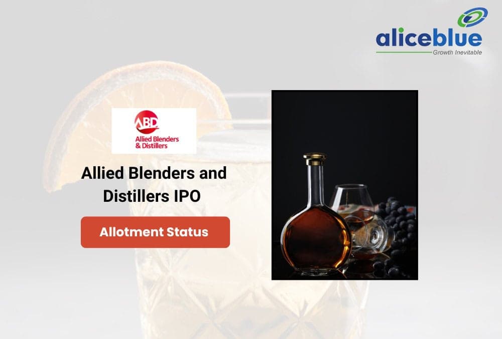 Allied Blenders and Distillers IPO Allotment Status, Subscription, and IPO Details