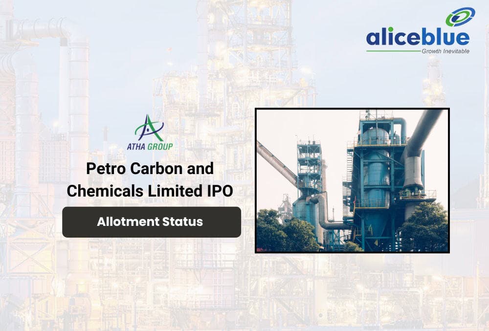 Petro Carbon and Chemicals IPO Allotment Status, Subscription, and IPO Details