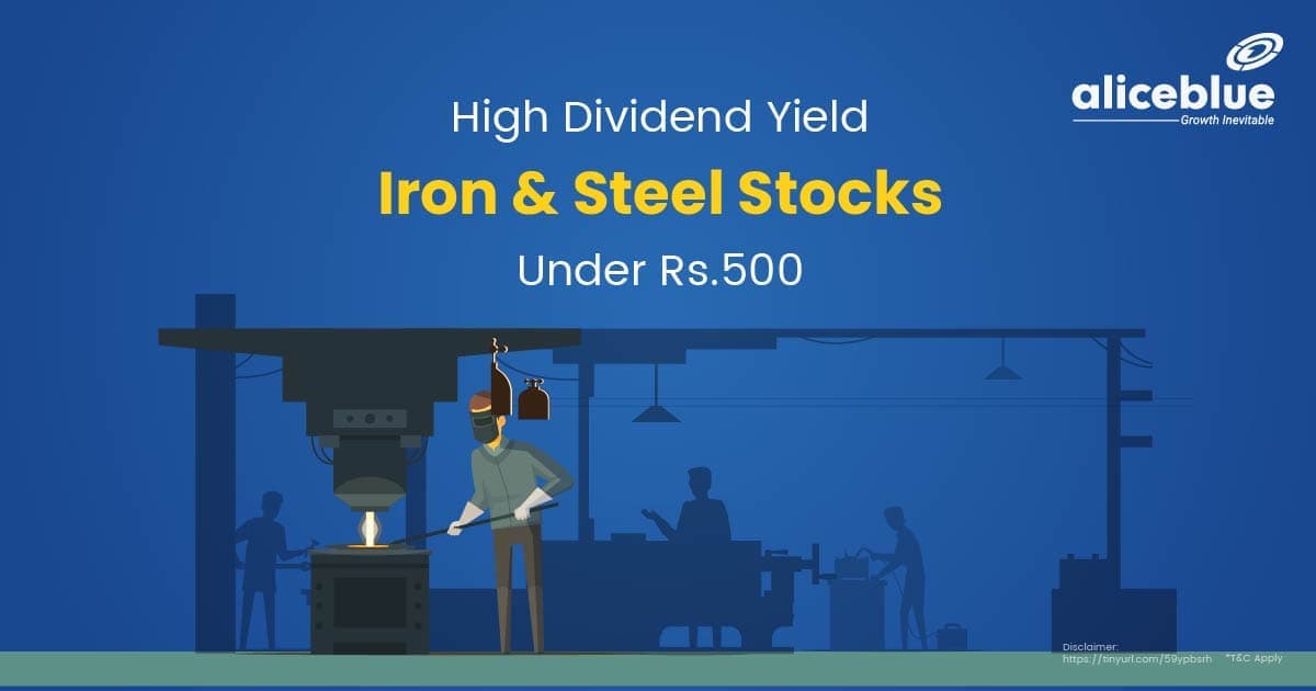 High Dividend Yield Iron & Steel Stocks under Rs 500 - featured image