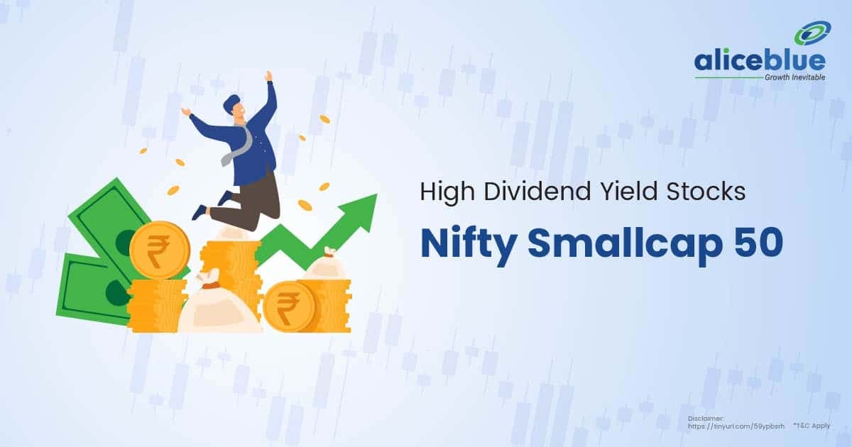 High Dividend Yield Stocks In Nifty Smallcap 50 - featured image