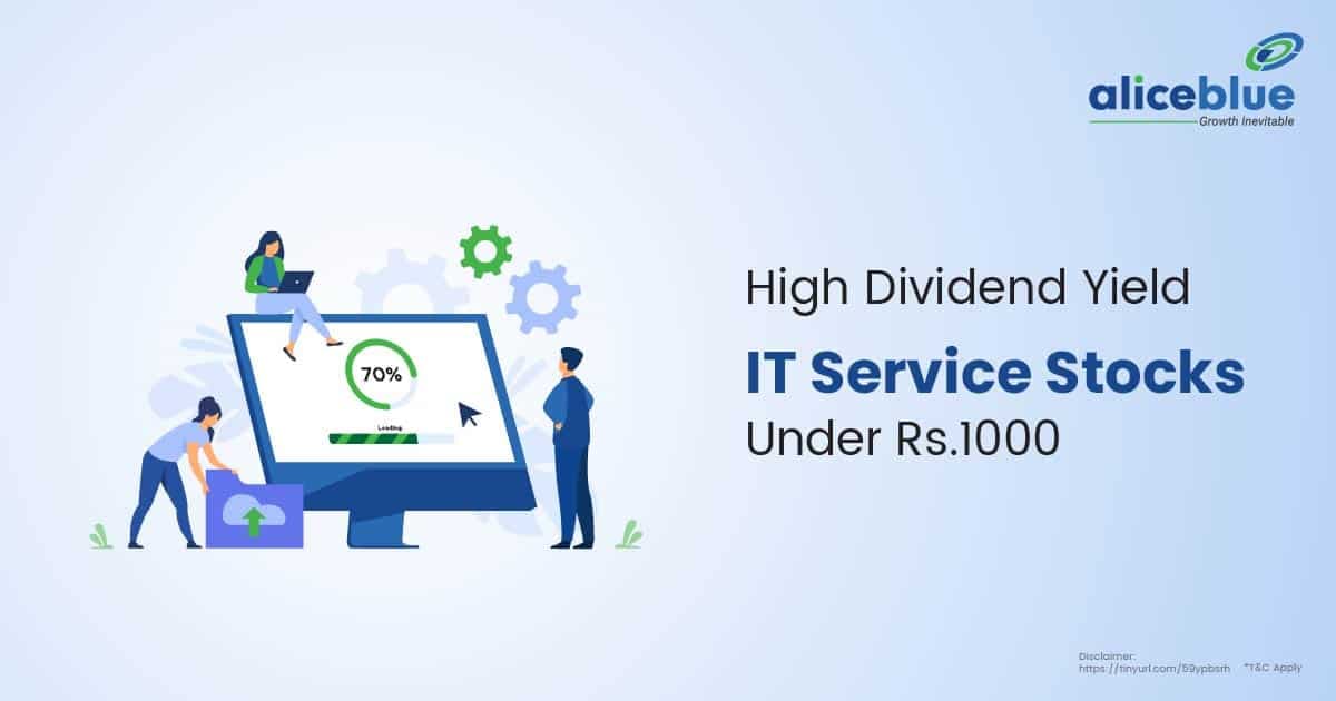 High Dividend Yield IT Stocks under Rs.1000 - featured image