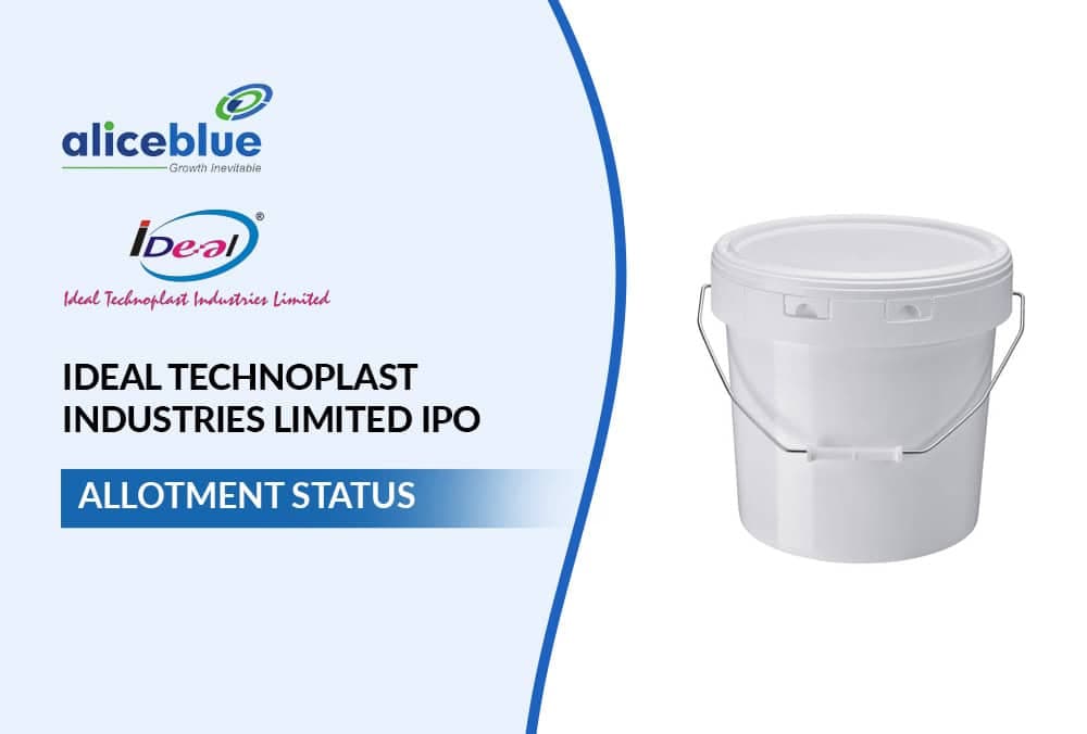 Ideal Technoplast Industries Allotment Status, Subscription, and IPO Details