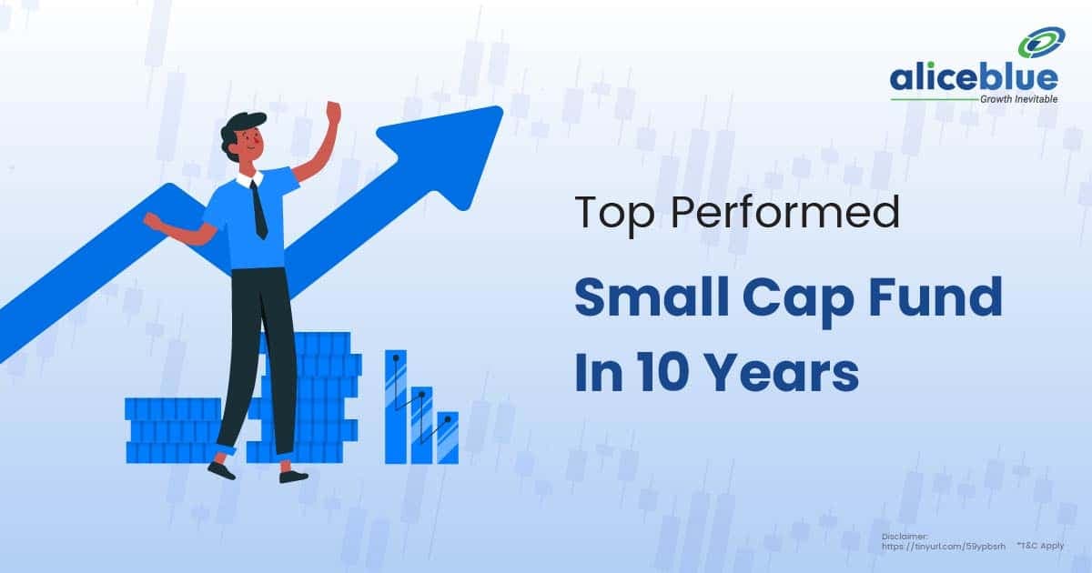 Top Performed Small Cap Fund in 10 years - featured image