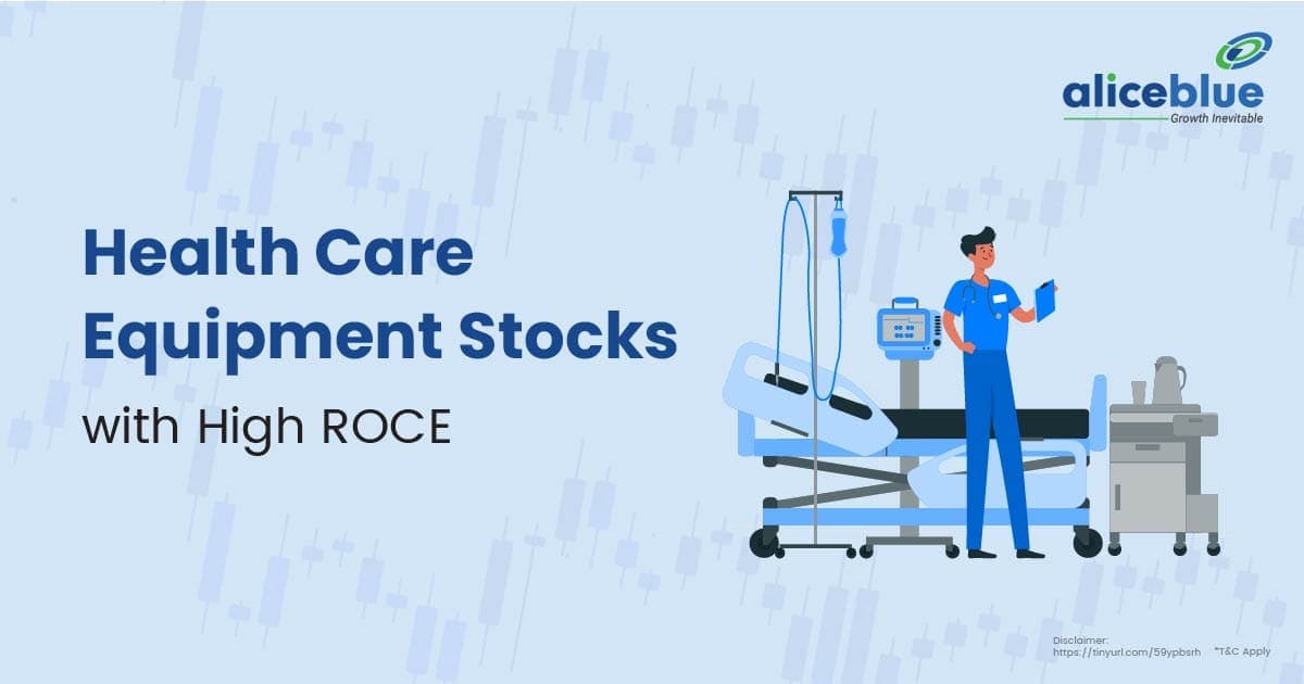 HealthCare Equipment Stocks with High ROCE - featured image
