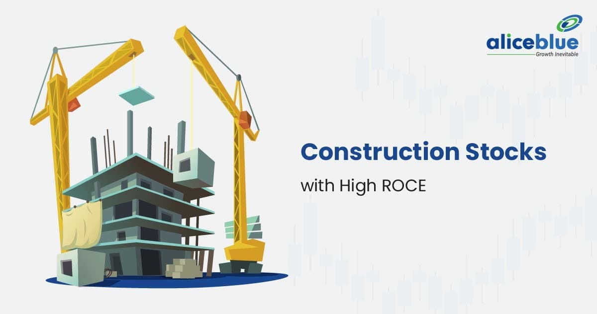 Construction Stocks with High ROCE - featured image