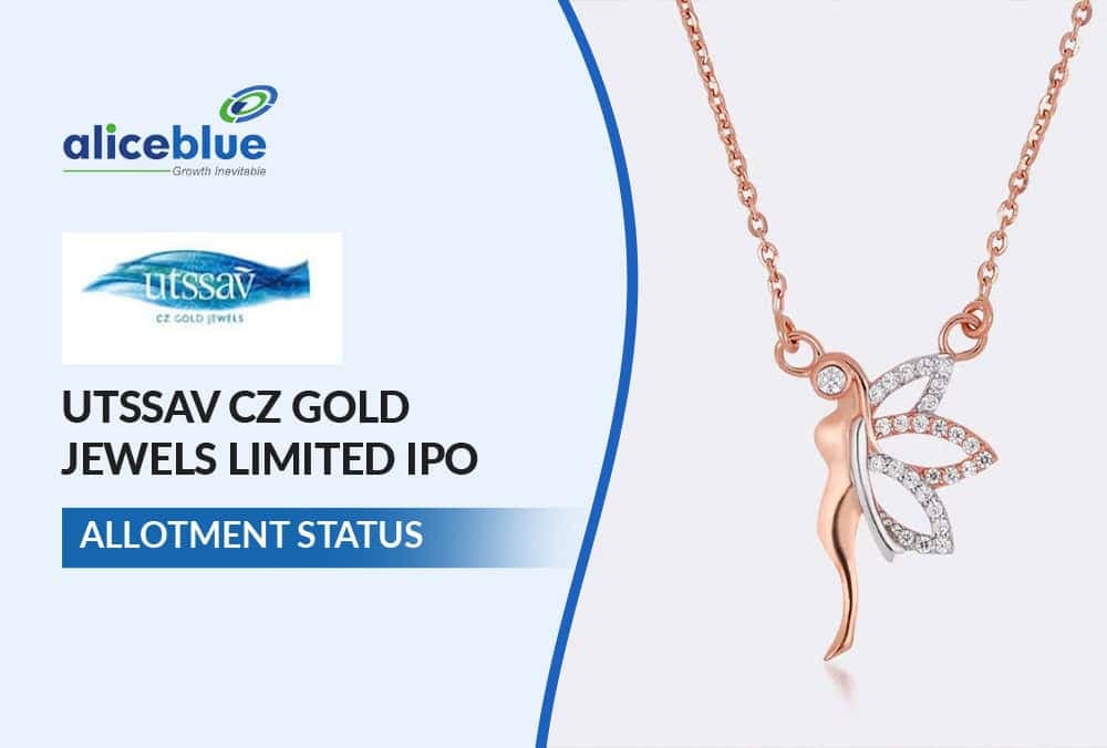 Utssav Cz Gold Jewels Allotment Status, Subscription, and IPO Details