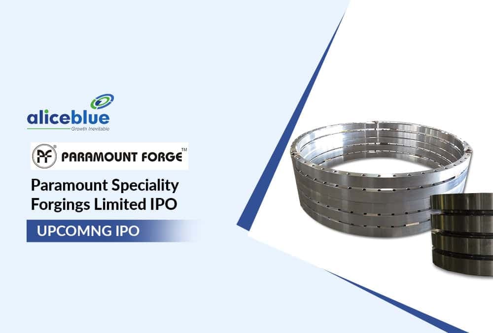 Paramount Speciality Forgings Limited IPO GMP Today, Price Range and Company Details