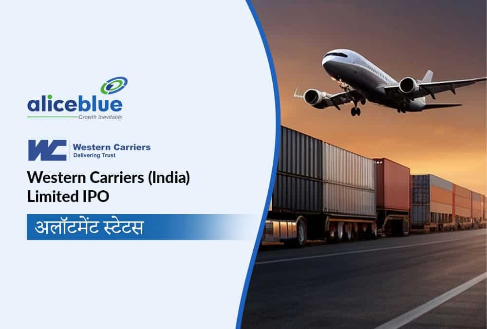 Western Carriers (India) Limited IPO अलॉटमेंट स्टेटस, सब्सक्रिप्शन, और आईपीओ विवरण।
