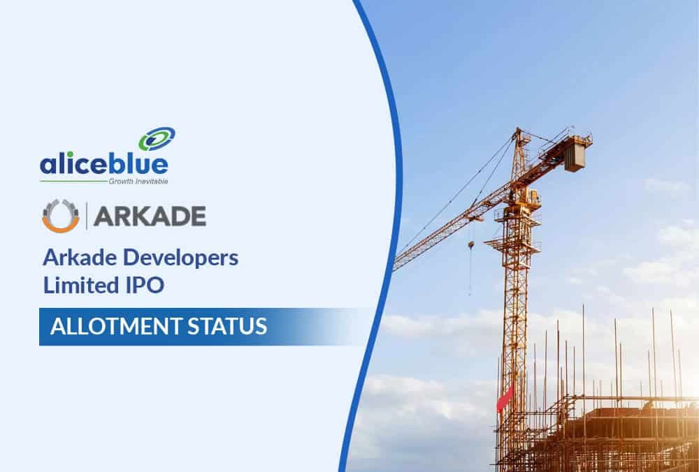 Arkade Developers Limited IPO Allotment Status, Subscription, and IPO Details
