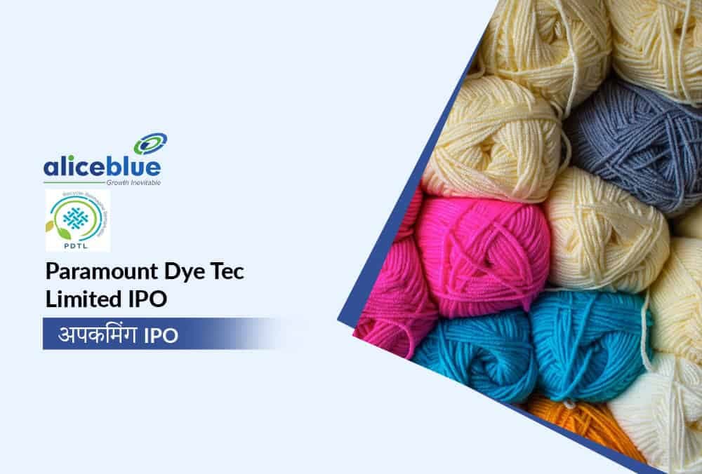 Paramount Dye Tec Limited IPO का GMP - रोमांचक जानकारी के लिए अभी क्लिक करें!
