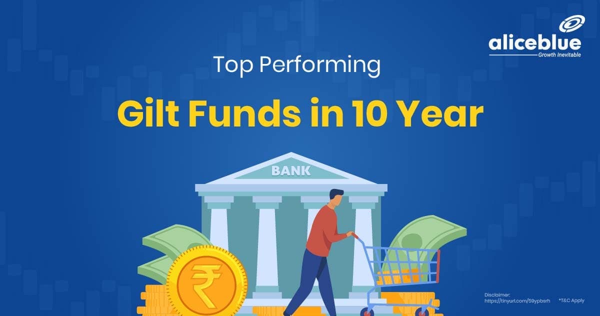 Top Performing Gilt Funds in 10 Years - featured image