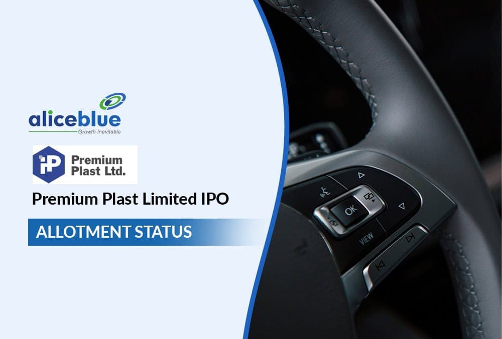 Premium Plast Limited IPO Allotment Date Is Here, Discover More!
