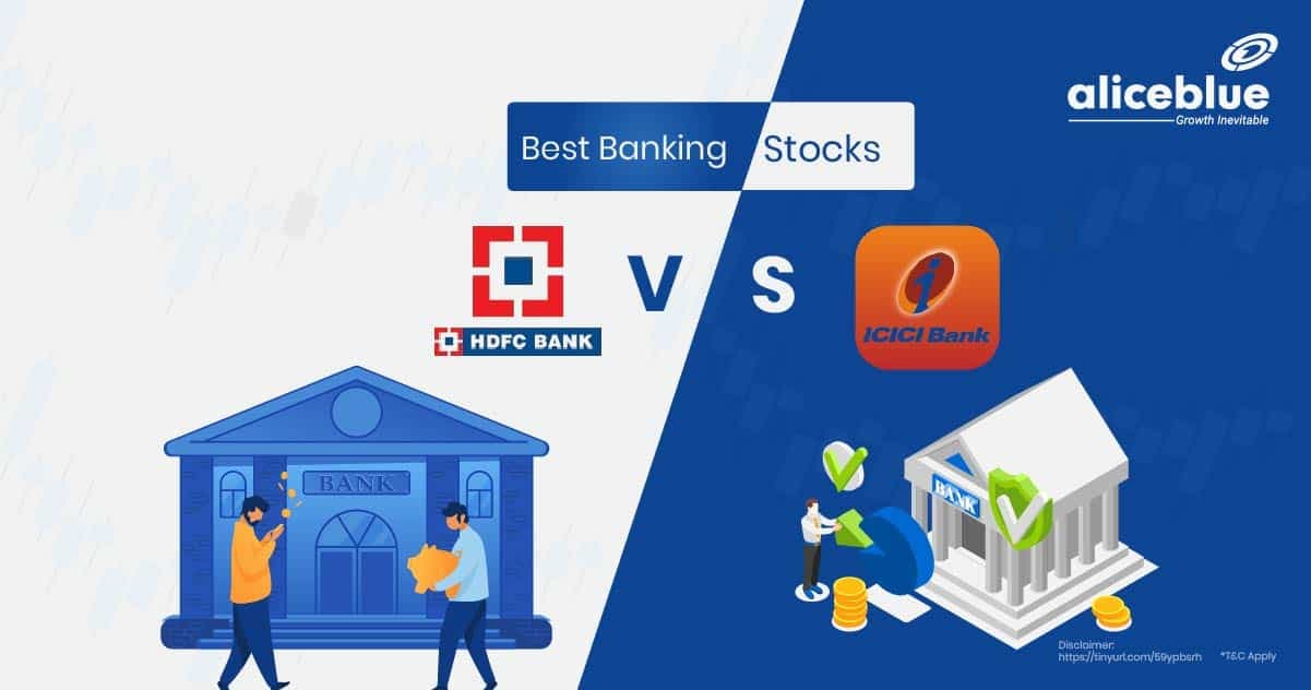 Best Banking Stocks – HDFC Bank Vs ICICI Bank - featured image
