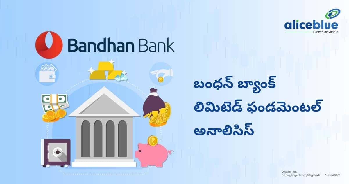 బంధన్ బ్యాంక్ లిమిటెడ్ ఫండమెంటల్ అనాలిసిస్ – Bandhan Bank Ltd Fundamental Analysis In Telugu - featured image
