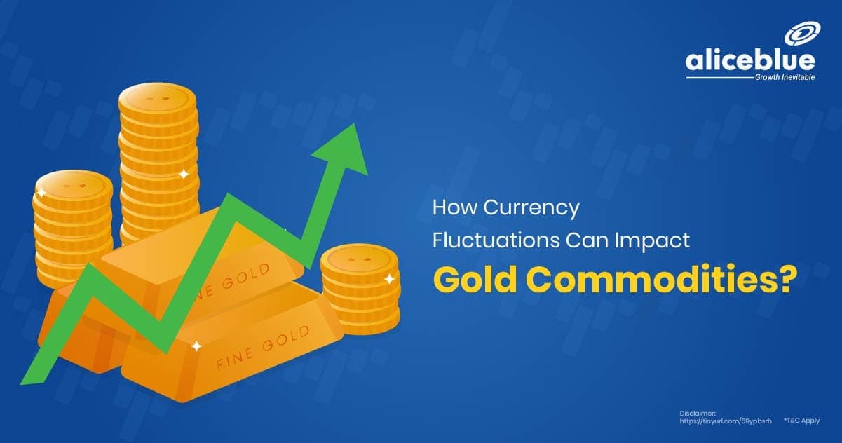 How Currency Fluctuations Can Impact Gold Commodities? - featured image