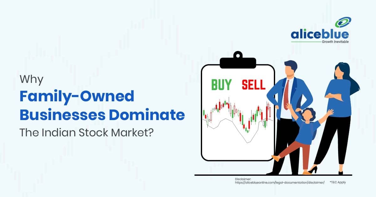 Why Family-Owned Businesses Dominate The Indian Stock Market? - featured image