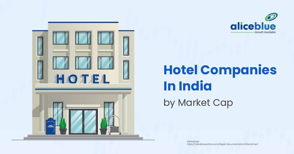 Hotel Stocks In India by Market Cap - featured image