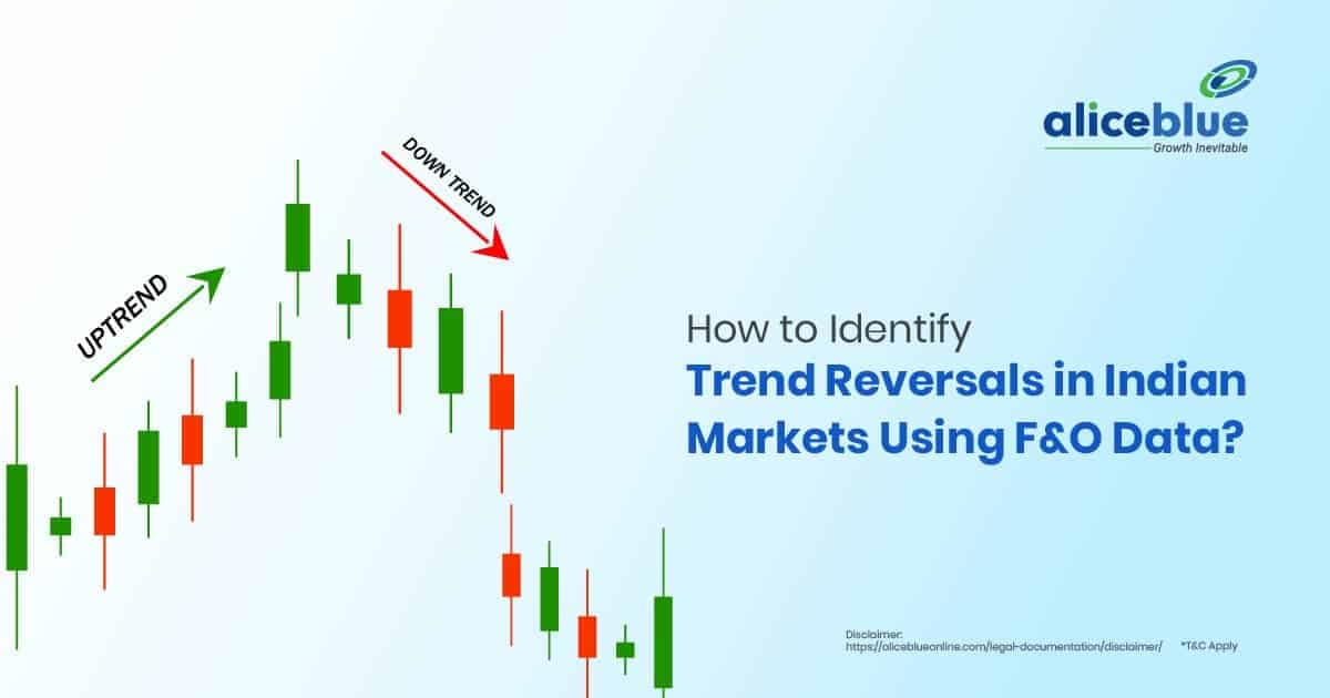 How to Identify Trend Reversals in Indian Markets Using F&O Data? - featured image
