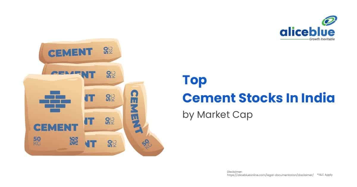 Top Cement Stocks In India by Market Capitalisation - featured image