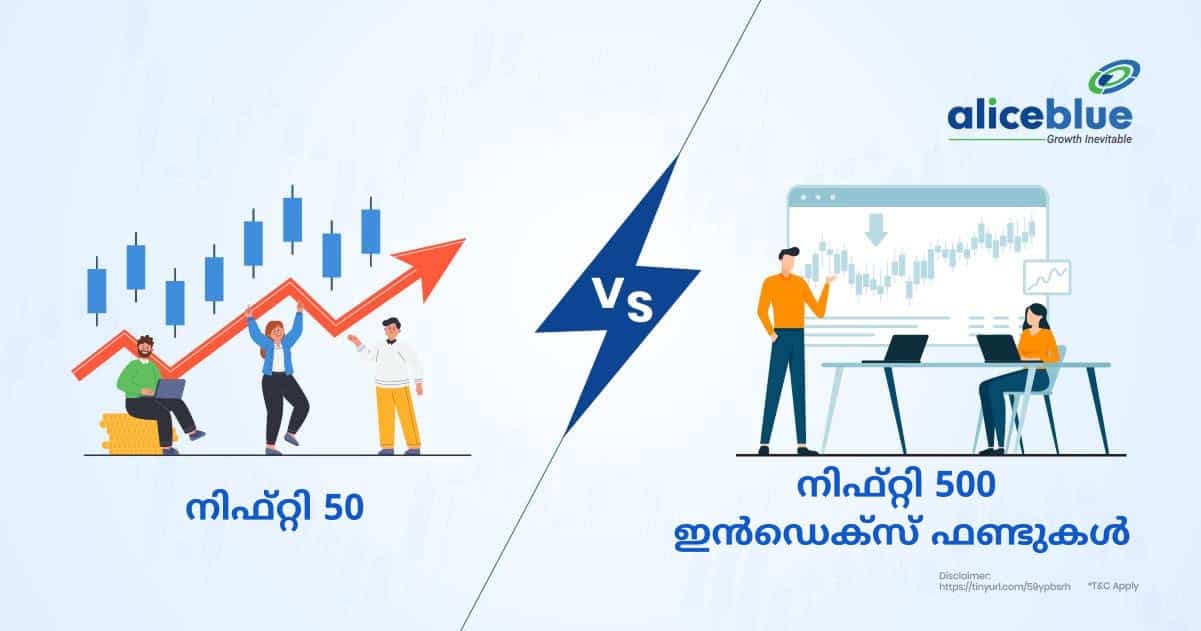 നിഫ്റ്റി 50 vs നിഫ്റ്റി 500- Nifty 50 Vs Nifty 500 in Malayalam - featured image