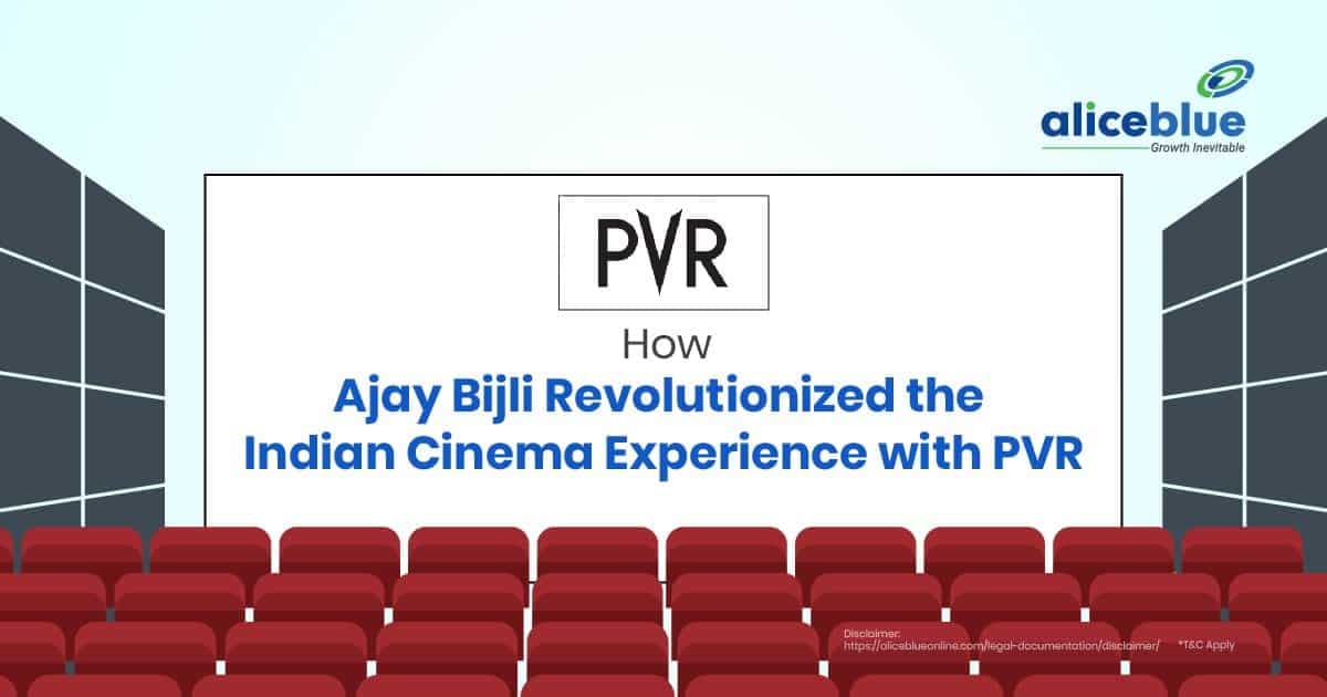 How Ajay Bijli Revolutionized the Indian Cinema Experience with PVR - featured image