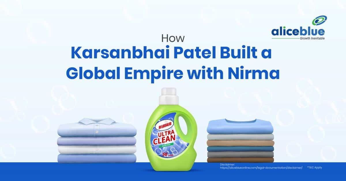 How Karsanbhai Patel Built a Global Empire with Nirma - featured image