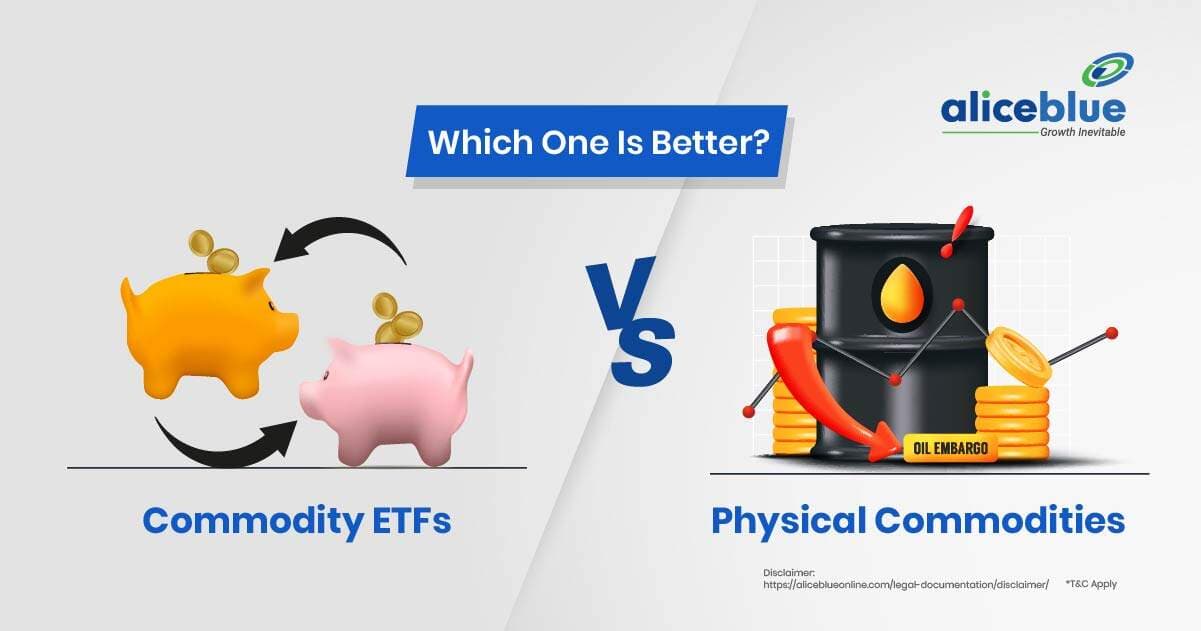 Commodity ETFs Vs. Physical Commodities: Which One Is Better? - featured image