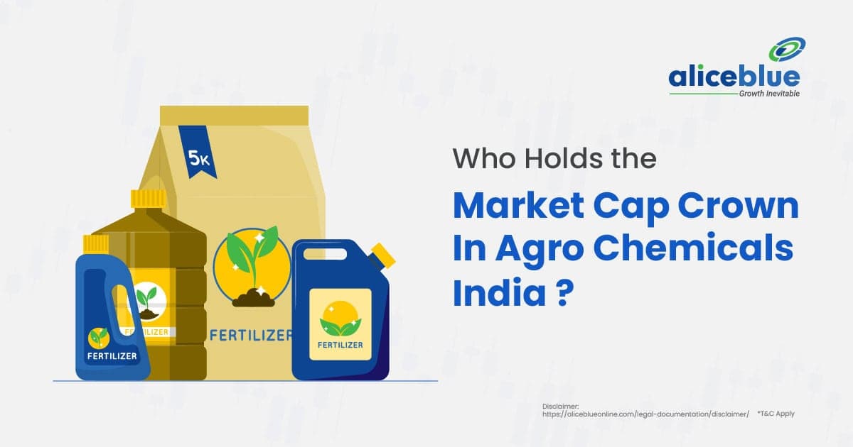 Who Holds the Market Cap Crown in Agro Chemicals India? - featured image