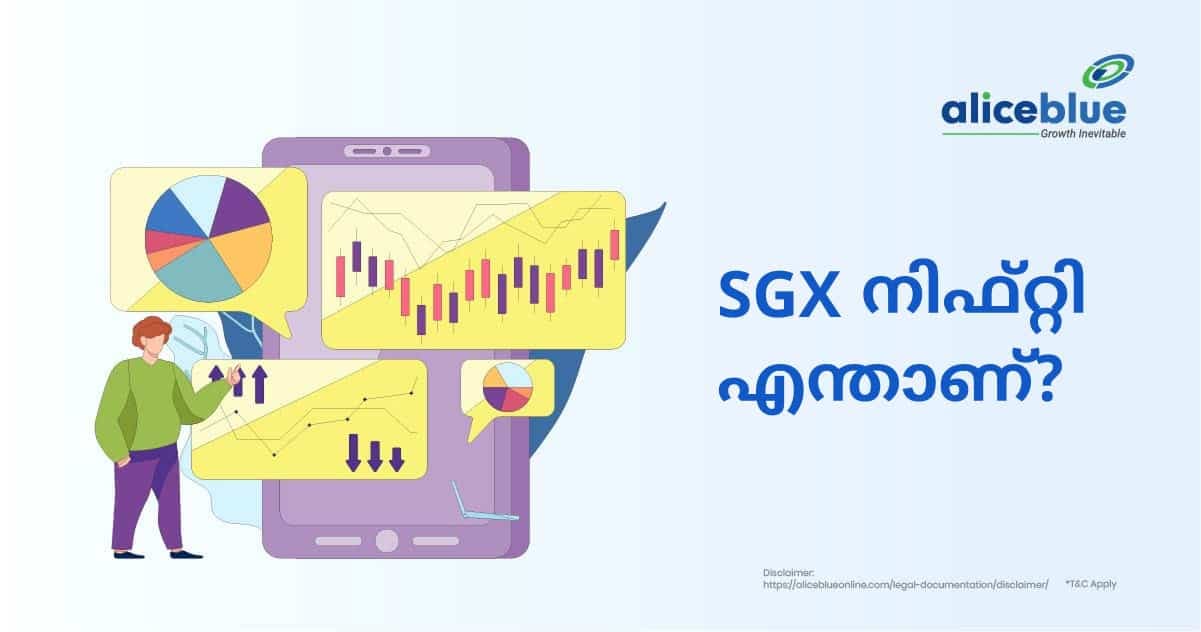 SGX നിഫ്റ്റി എന്താണ്? – സമയം, ഗുണങ്ങളും ദോഷങ്ങളും- What Is SGX Nifty? – Timing, Advantages and Disadvantages in Malayalam - featured image
