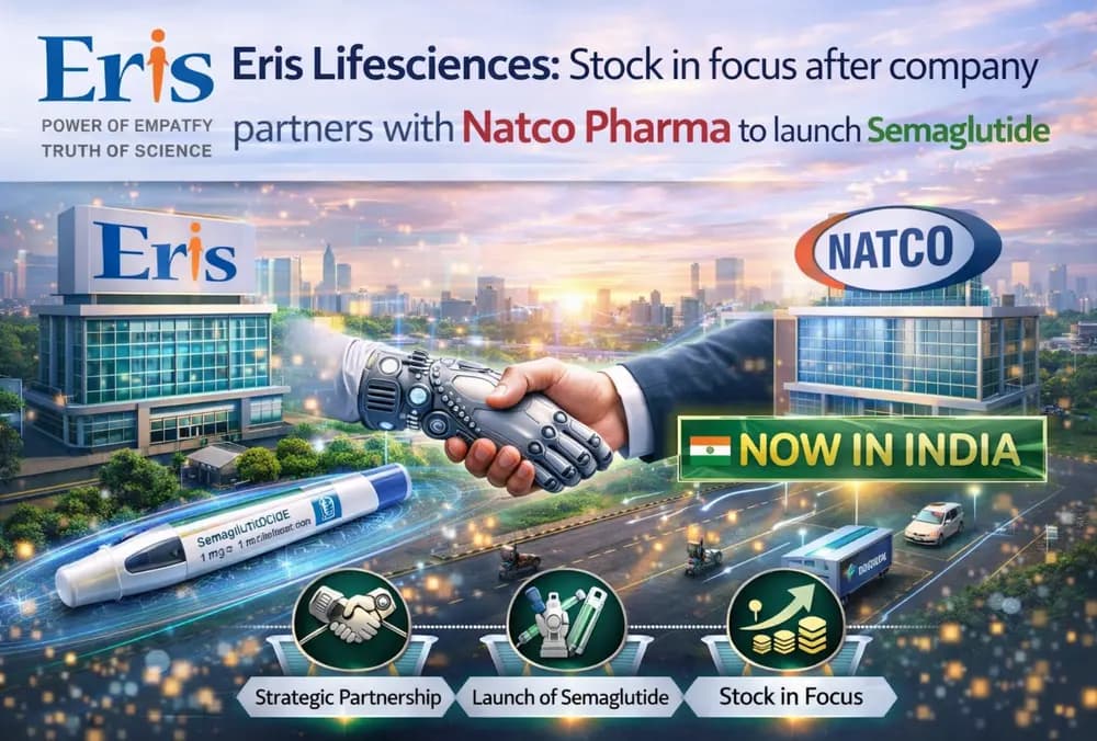 Eris Lifesciences: Stock in focus after company partners with Natco Pharma to launch Semaglutide in India