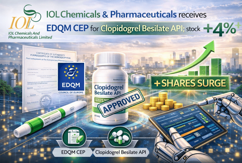 IOL Chemicals & Pharmaceuticals को Clopidogrel Besilate API के लिए EDQM CEP मिला; शेयर में 4% की बढ़त।