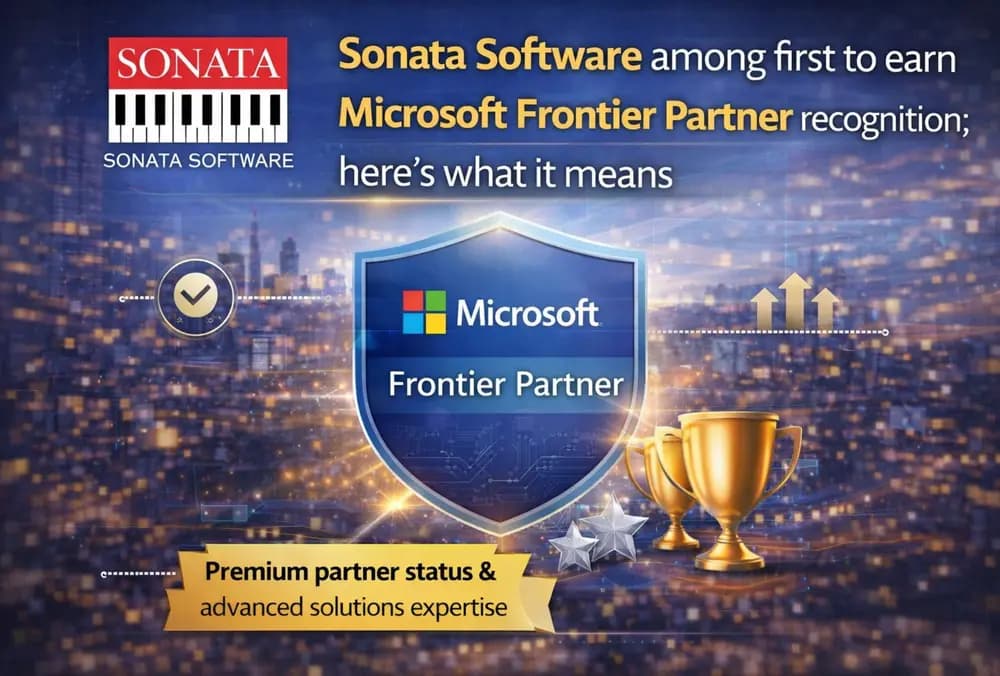 Sonata Software among first to earn Microsoft Frontier Partner recognition; here's what it means