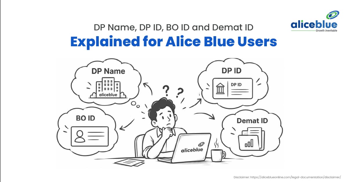 DP Name, DP ID, BO ID and Demat ID Explained for Alice Blue Users - featured image