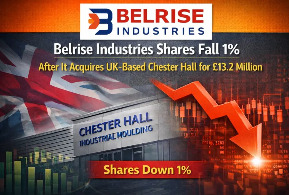 Belrise Industries के शेयर में 1% की गिरावट, UK-based Chester Hall को £13.2 मिलियन में खरीदने के बाद।