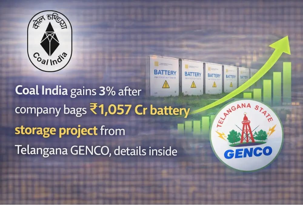 Coal India शेयर में 3% की बढ़त, कंपनी ने Telangana GENCO से ₹1,057 करोड़ का बैटरी स्टोरेज प्रोजेक्ट हासिल करने के बाद , विवरण अंदर देखे।