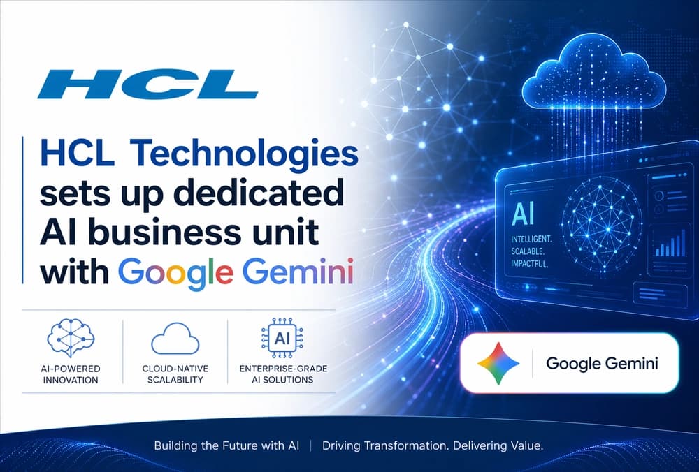 HCL Technologies ने Google Gemini के साथ समर्पित AI बिज़नेस यूनिट स्थापित की।