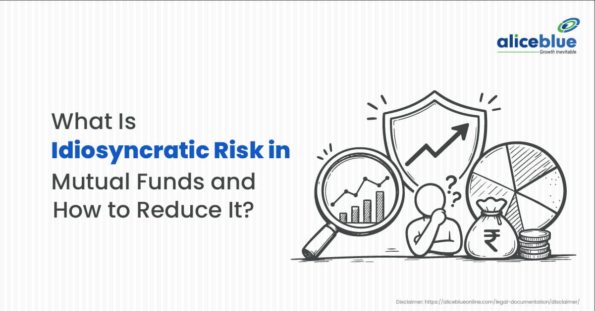 What Is Idiosyncratic Risk in Mutual Funds and How to Reduce It? - featured image