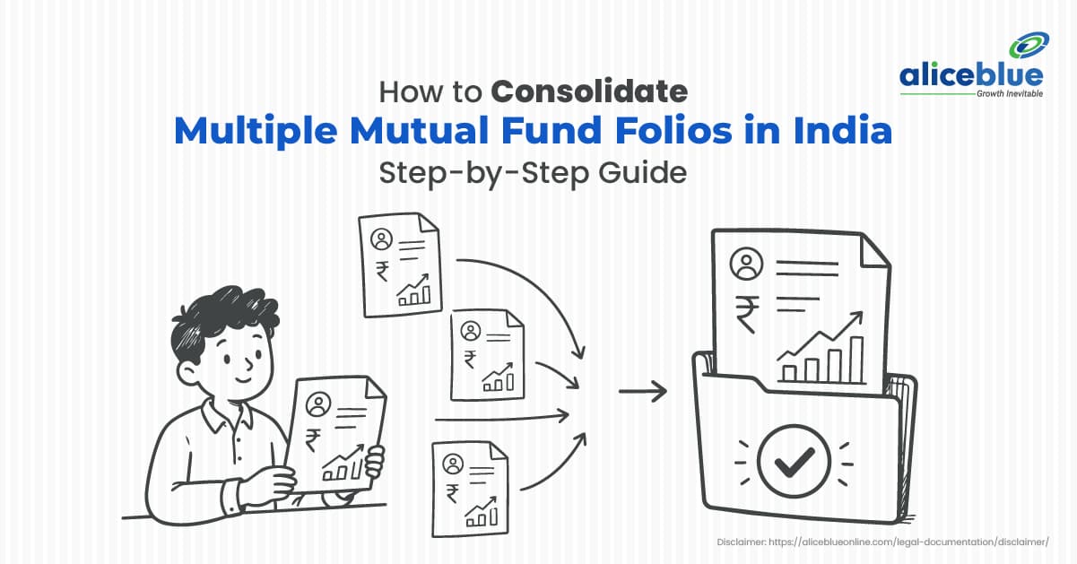 How to Consolidate Multiple Mutual Fund Folios in India: Meaning, Steps, Benefits and Risks - featured image