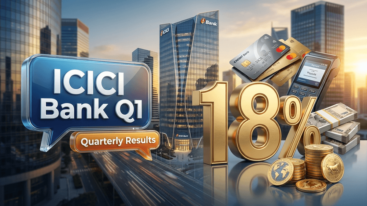 ICICI Bank Q1 results FY27: मार्जिन में बढ़त से स्टॉक में 18% तेजी की संभावना