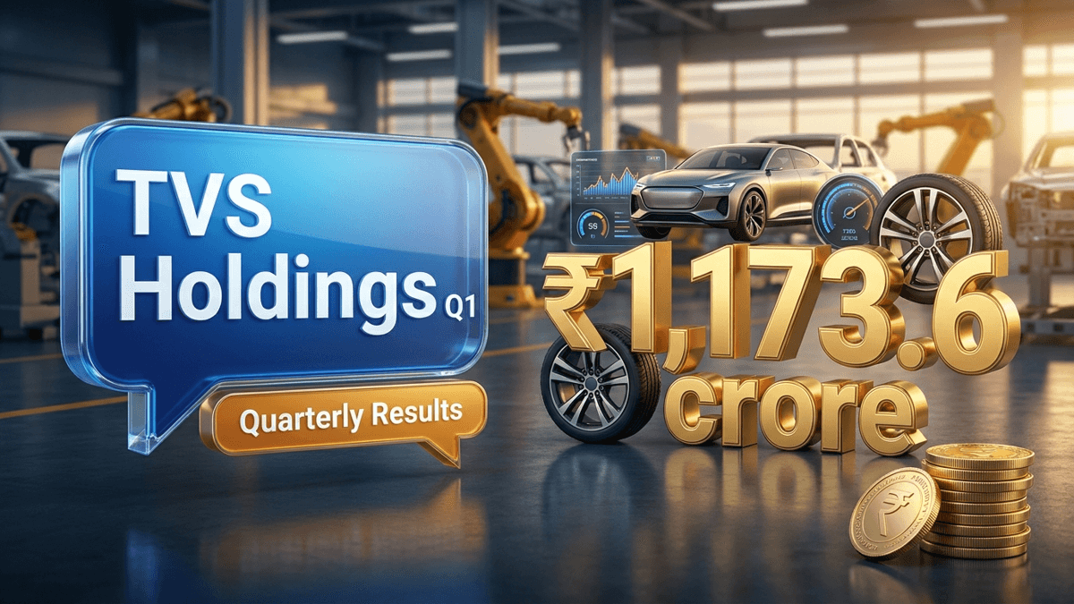 TVS Holdings Q1 results 2026 - मजबूत नतीजों से शेयरों में 5% की तेजी