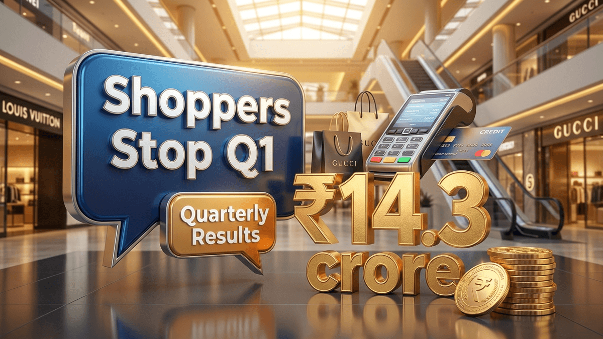 Shoppers Stop Q1 results 2027: घाटे में कमी आने से शेयरों में उछाल, घाटा घटकर ₹14.3 crore रहा