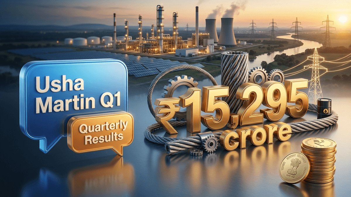 Usha Martin Q1 results FY27: मजबूत प्रदर्शन के बाद मार्केट कैप ₹15,295 crore पर पहुंचा