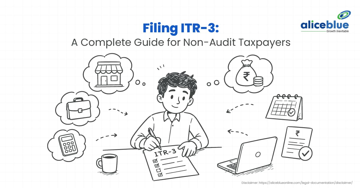 Filing ITR-3: A Complete Guide for Non-Audit Taxpayers - featured image